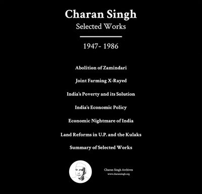 Set of Charan Singh's Selected Works (1947-1986)